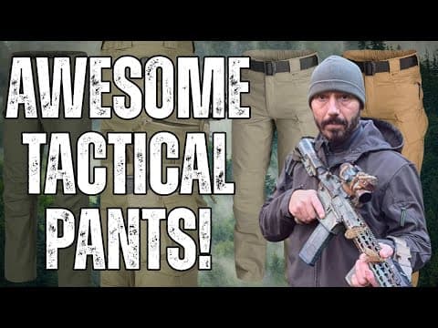 My Favorite Tactical Pants - Durable, Comfortable, and Dynamic!