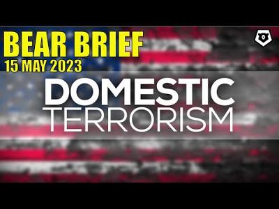 Border Wall | Terrorism | Bear Brief 15MAY23