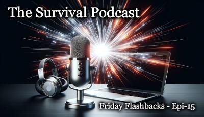 Dave Canterbury from Dual Survival – Friday Flashbacks – Epi-15