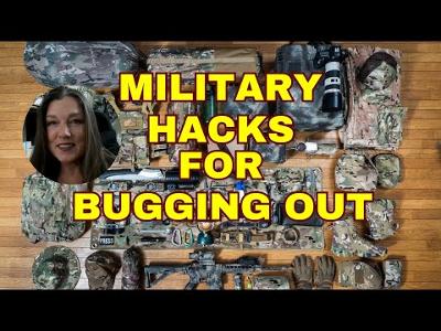 MILITARY HACKS FOR BUGGING OUT!