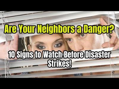 How to Spot Trustworthy Neighbors in a Crisis – Save Your Survival!